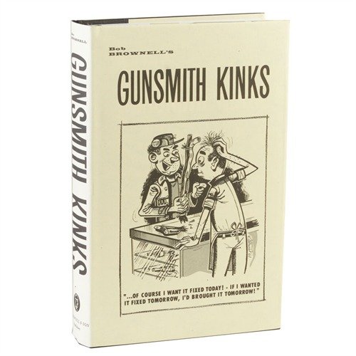 GUNSMITH KINKS® VOLUME I offers invaluable trade secrets, detailed how-to articles, and expert tips for hunters, target shooters, and hobbyists alike.