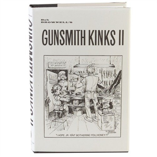 GUNSMITH KINKS® VOLUME II offers 504 pages of ingenious solutions, jigs, and tips for gunsmiths, ensuring expert guidance and unique insights for every shop problem.